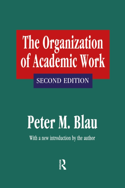 The Organization of Academic Work, EPUB eBook