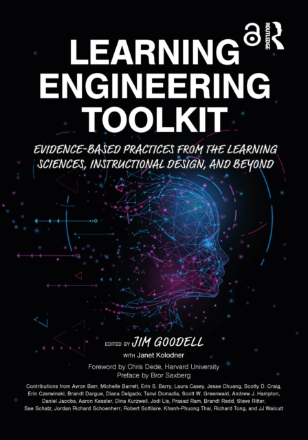 Learning Engineering Toolkit : Evidence-Based Practices from the Learning Sciences, Instructional Design, and Beyond, PDF eBook