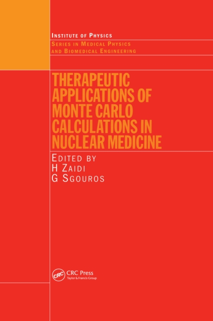 Therapeutic Applications of Monte Carlo Calculations in Nuclear Medicine, EPUB eBook