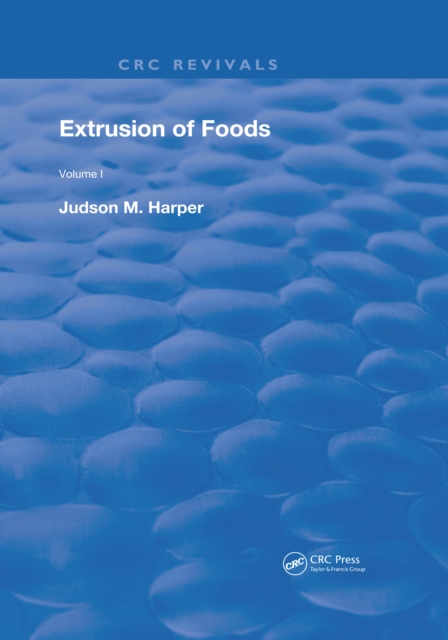 Extrusion Of Foods, PDF eBook