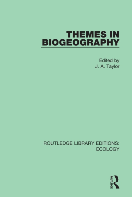 Themes in Biogeography, PDF eBook