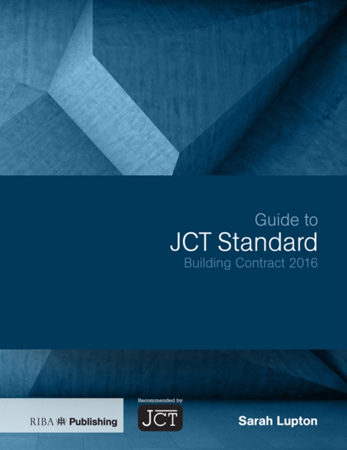 Guide to JCT Standard Building Contract 2016, PDF eBook
