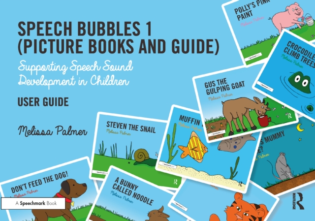 Speech Bubbles 1 User Guide : Supporting Speech Sound Development in Children, PDF eBook
