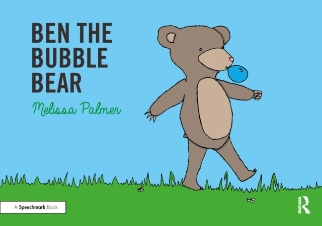 Ben the Bubble Bear : Targeting the b Sound, PDF eBook