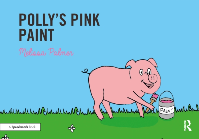 Polly's Pink Paint : Targeting the p Sound, PDF eBook