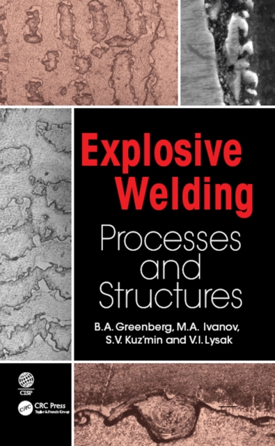 Explosive Welding : Processes and Structures, EPUB eBook
