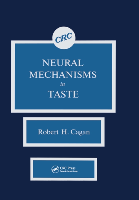 Neural Mechanisms in Taste, PDF eBook
