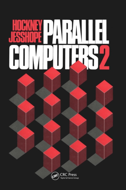 Parallel Computers 2 : Architecture, Programming and Algorithms, PDF eBook