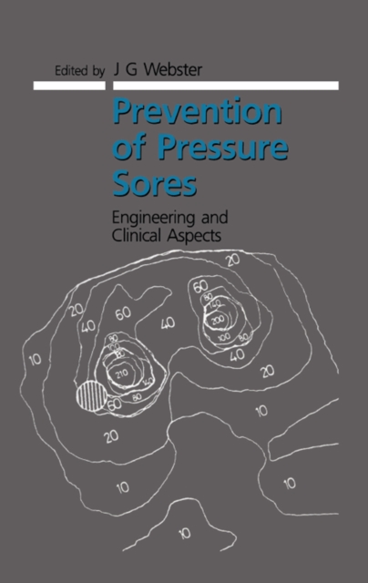 Prevention of Pressure Sores : Engineering and Clinical Aspects, PDF eBook