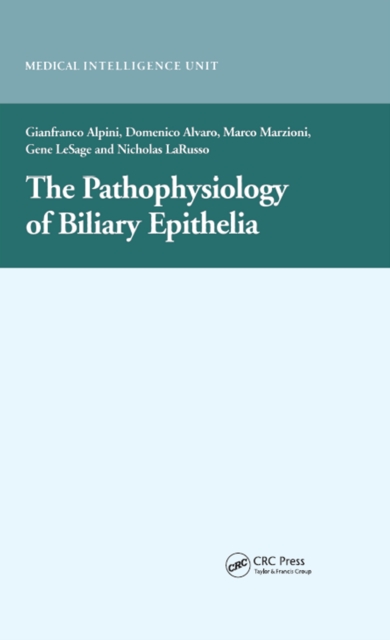 The Pathophysiology of Biliary Epithelia, PDF eBook