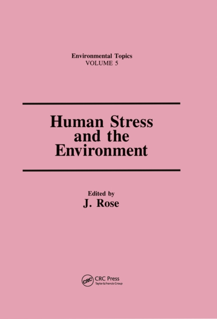 Human Stress and the Environment, PDF eBook
