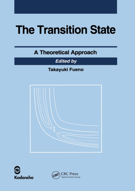 Transition State : A Theoretical Approach, PDF eBook