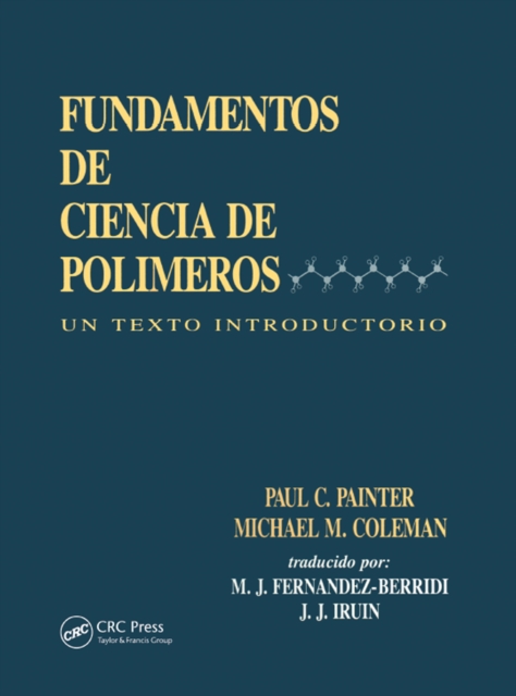 Fundamentals de Ciencia de Polimeros : Un Texto Introductorio, PDF eBook
