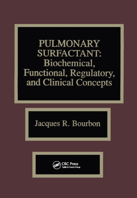 Pulmonary Surfactant : Biochemical, Functional, Regulatory, and Clinical Concepts, EPUB eBook