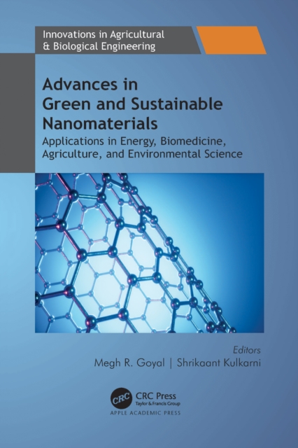 Advances in Green and Sustainable Nanomaterials : Applications in Energy, Biomedicine, Agriculture, and Environmental Science, PDF eBook