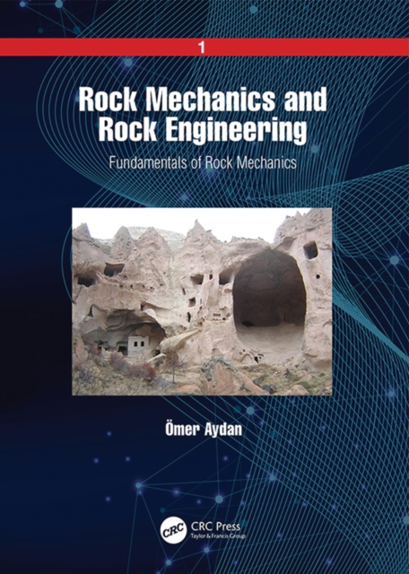 Rock Mechanics and Rock Engineering : Volume 1: Fundamentals of Rock Mechanics, EPUB eBook