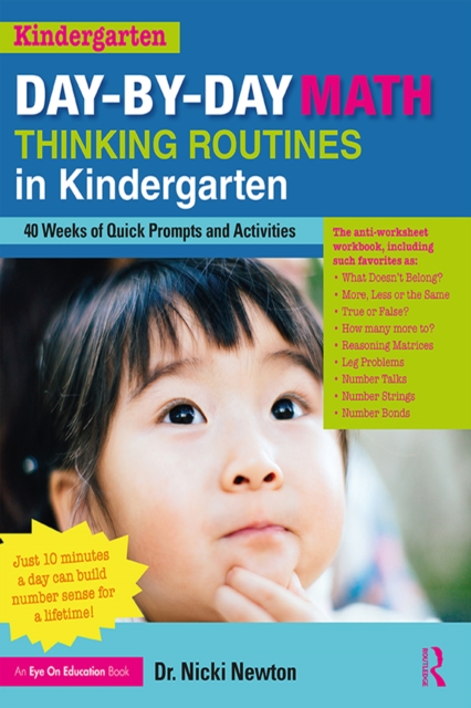 Day-by-Day Math Thinking Routines in Kindergarten : 40 Weeks of Quick Prompts and Activities, EPUB eBook