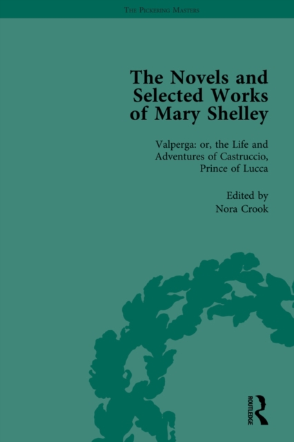 The Novels and Selected Works of Mary Shelley Vol 3, PDF eBook