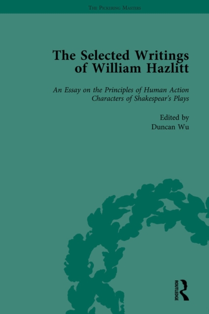 The Selected Writings of William Hazlitt Vol 1, PDF eBook