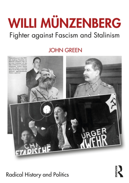 Willi Munzenberg : Fighter against Fascism and Stalinism, EPUB eBook