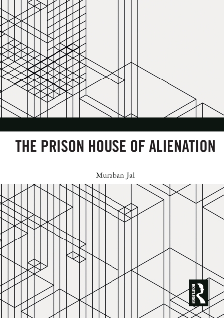 The Prison House of Alienation, PDF eBook