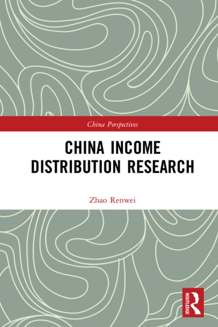 China Income Distribution Research, EPUB eBook