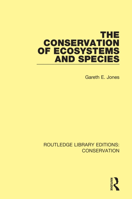 The Conservation of Ecosystems and Species, EPUB eBook
