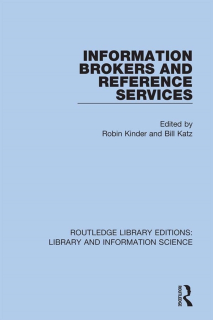 Information Brokers and Reference Services, PDF eBook