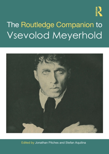 The Routledge Companion to Vsevolod Meyerhold, EPUB eBook