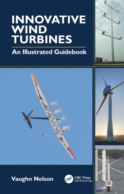 Innovative Wind Turbines : An Illustrated Guidebook, PDF eBook