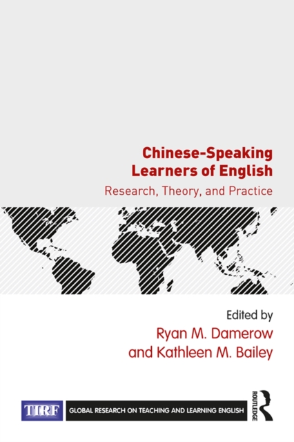 Chinese-Speaking Learners of English : Research, Theory, and Practice, PDF eBook