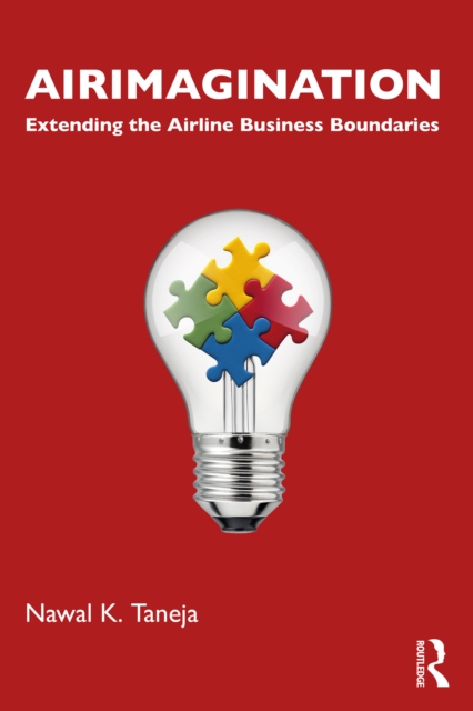 Airimagination : Extending the Airline Business Boundaries, PDF eBook
