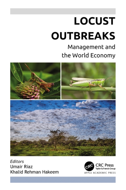 Locust Outbreaks : Management and the World Economy, PDF eBook
