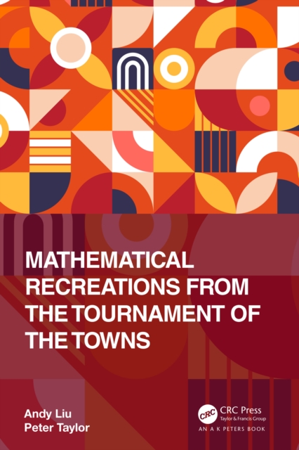 Mathematical Recreations from the Tournament of the Towns, PDF eBook