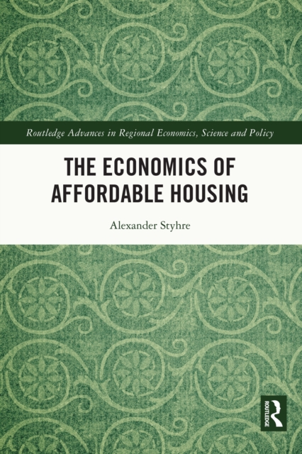 The Economics of Affordable Housing, EPUB eBook