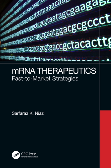 mRNA Therapeutics : Fast-to-Market Strategies, EPUB eBook