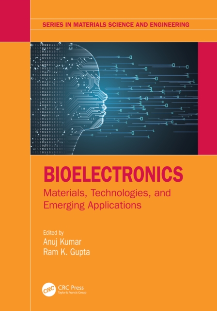 Bioelectronics : Materials, Technologies, and Emerging Applications, EPUB eBook