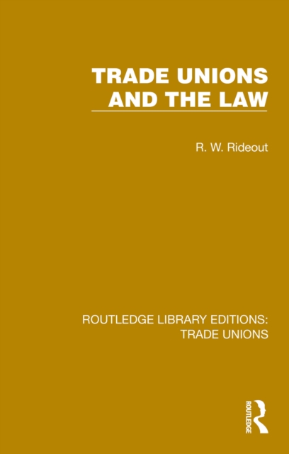 Trade Unions and the Law, PDF eBook