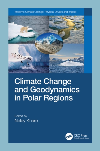 Climate Change and Geodynamics in Polar Regions, PDF eBook