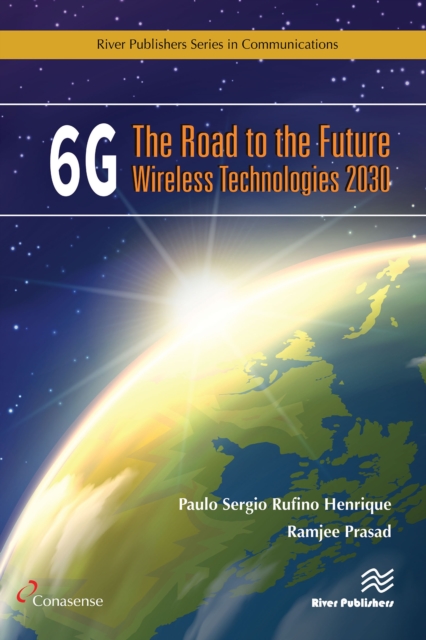 6G: The Road to the Future Wireless Technologies 2030, PDF eBook