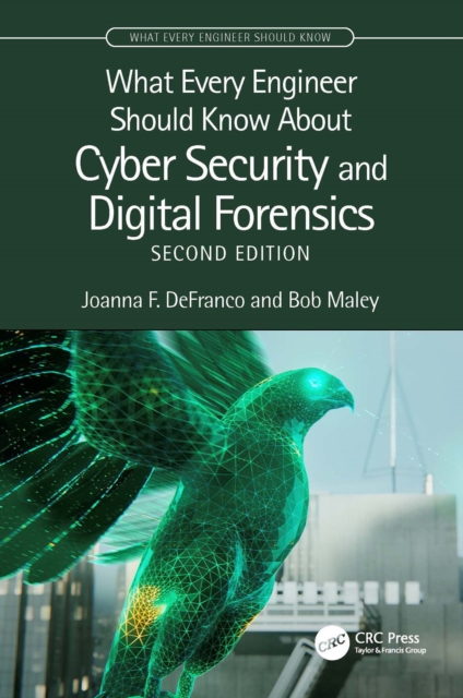 What Every Engineer Should Know About Cyber Security and Digital Forensics, EPUB eBook