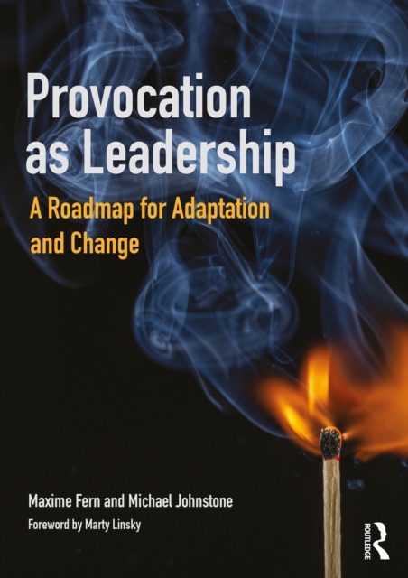 Provocation as Leadership : A Roadmap for Adaptation and Change, EPUB eBook