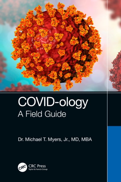 COVID-ology : A Field Guide, PDF eBook