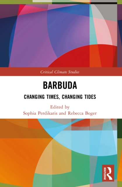 Barbuda : Changing Times, Changing Tides, EPUB eBook