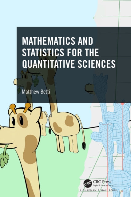 Mathematics and Statistics for the Quantitative Sciences, PDF eBook
