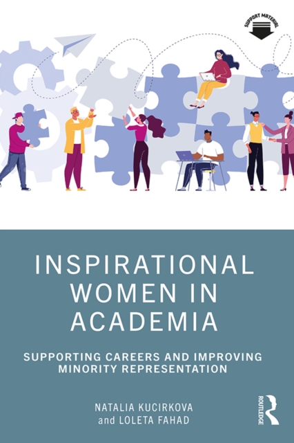 Inspirational Women in Academia : Supporting Careers and Improving Minority Representation, EPUB eBook
