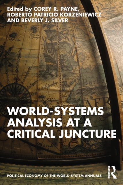 World-Systems Analysis at a Critical Juncture, PDF eBook