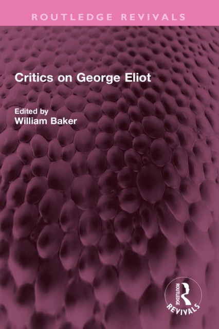 Critics on George Eliot, EPUB eBook