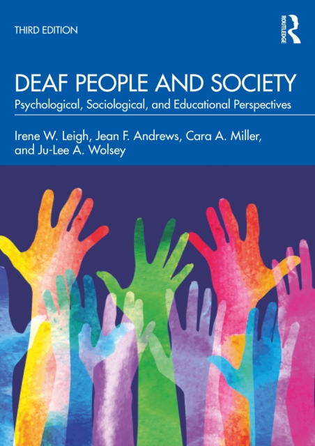 Deaf People and Society : Psychological, Sociological, and Educational Perspectives, EPUB eBook