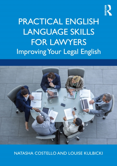 Practical English Language Skills for Lawyers : Improving Your Legal English, PDF eBook